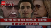 Filippo Turetta Chiede Di Incontrare I Genitori: Le Vergognose Richieste!