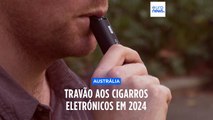 Cigarros eletrónicos vão ser banidos na Austrália