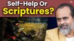 Self-help or Scriptures? || Acharya Prashant, in conversation (2022)