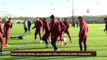 Manchester United, Galatasaray maçı hazırlıklarını tamamladı