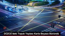 DÜZCE'deki Topuk Yaylası Karla Beyaza Büründü