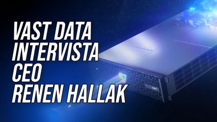 VAST Data arriva in Italia: intervista esclusiva al CEO Renen Hallak 🚀