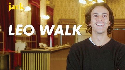 L'interview première fois de Léo Walk