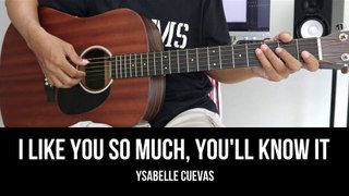 I Like You So Much,You'll Know It - Ysabelle Ceuvas | EASY Guitar Tutorial with Chords / Lyrics