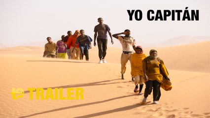 Yo capitán - Trailer español