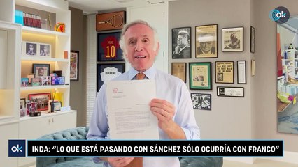 Inda: "Lo que está pasando con Sánchez sólo ocurría con Franco"