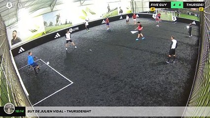 But de Julien Vidal - THURSDEIGHT