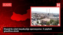 Elazığ'da silah kaçakçılığı operasyonu: 3 şüpheli gözaltına alındı