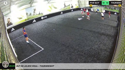But de Julien Vidal - THURSDEIGHT