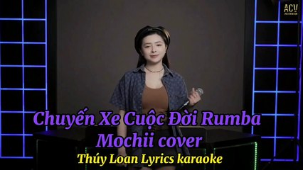 Chuyến Xe Cuộc Đời RUMBA - Cover Thúy Loan