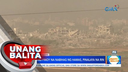 PBBM: 1 pang Pinoy na nabihag ng Hamas, pinalaya na rin | UB