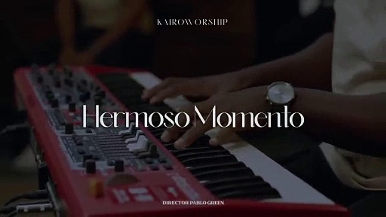 Hermoso Momento  Video Oficial