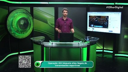 Operação 404 bloqueia sites ilegais de transmissões esportivas