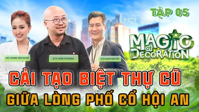 Magic Of Decoration#5 _ Sự kết hợp độc đáo trong lối cải tạo biệt thự cũ giữa lòng phố cổ Hội An