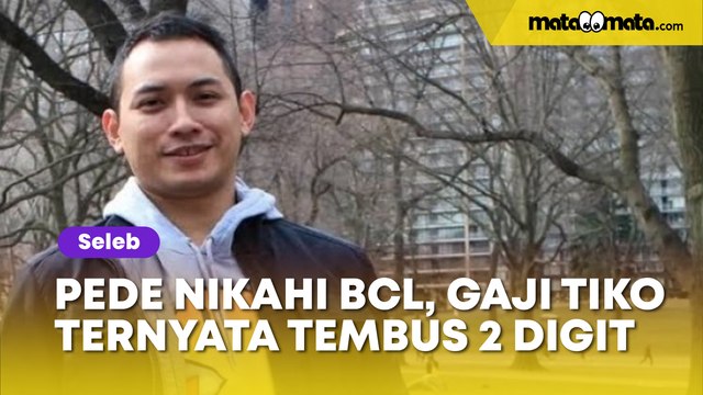 Pantas Pede Nikahi BCL, Gaji Tiko Aryawardhana Ternyata Tembus 2 Digit