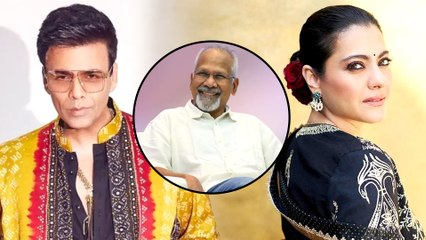 Kajol का Mani Ratnam को लेकर बड़ा खुलासा, मजाक समझ ठुकरा दिया था इस फिल्म का ऑफर
