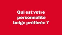 Qui est votre personnalité belge préférée ? Votez !