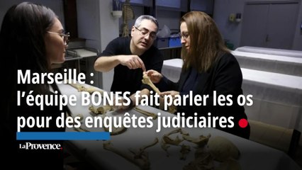 À Marseille, l’équipe BONES fait parler les os des défunts pour résoudre des enquêtes judiciaires