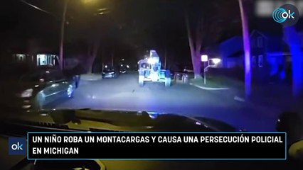 Un niño roba un montacargas y causa una persecución policial en Michigan