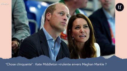 "Chose clinquante" : Kate Middleton trop virulente envers Meghan Markle ?