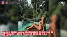 Maeva Ghennam métamorphosée : elle change d'apparence pour aller à la Mecque 