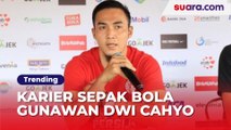 Perjalanan Karier Sepak Bola Gunawan Dwi Cahyo, Nilai Kontrak Pernah Capai Rp1,74 Miliar, Kini Ditendang Persik Kediri