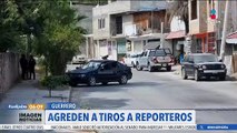 Agreden a balazos a 4 reporteros en Chilpancingo, Guerrero