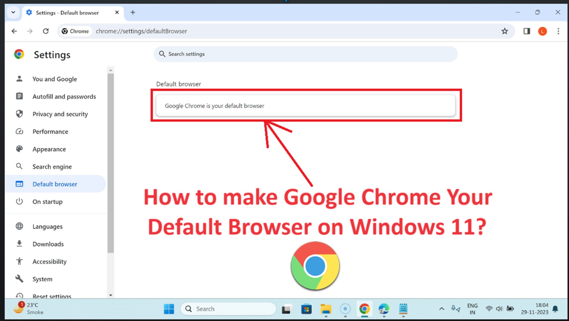 ⁣How to make Google Chrome Your Default Browser on Windows 11?