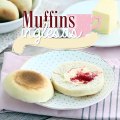 Muffins inglesas, panecillos esponjosos