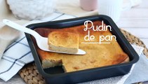 Pudin de pan, receta de aprovechamiento