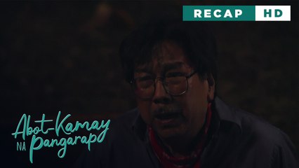Abot Kamay Na Pangarap: Pepe’s unfortunate life (Weekly Recap HD)