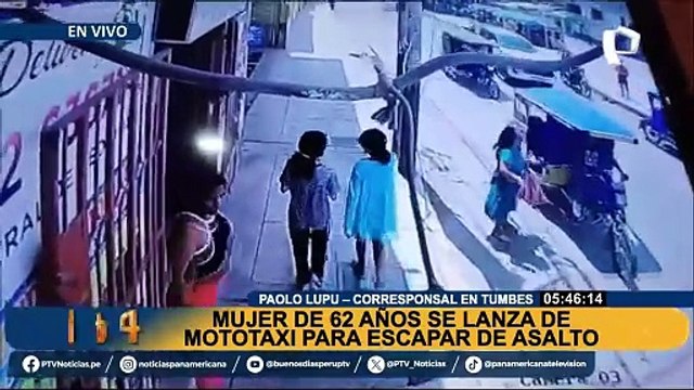 Mujer de 62 años se lanza de mototaxi para escapar de asalto en Tumbes