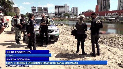 Corpo de homem é encontrado boiando no Canal do Fragoso