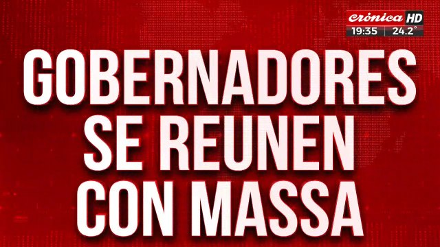 Gobernadores se reunieron con Massa: Los fondos estarán garantizados