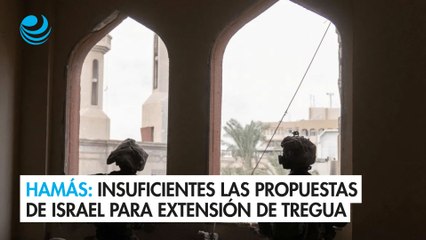 Hamás considera insuficientes las propuestas de Israel para una nueva extensión de la tregua