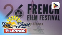 Mga kaganapan sa 26th French Film Festival, tunghayan!