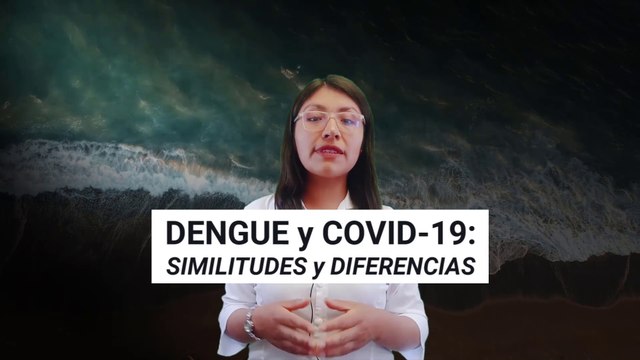 ▷ DENGUE vs. COVID: SÍNTOMAS, DIFERENCIAS y DESMENTIR MITOS Dra. Mary Uscamayta