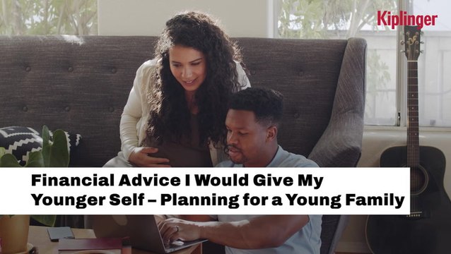 Financial Advice I'd Give My Younger Self I Kiplinger