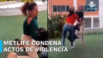 Se deslinda MetLife de la madre del joven que golpeó a guardia de seguridad en Puebla