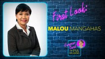 First Look: Malou Mangahas | Surprise Guest with Pia Arcangel