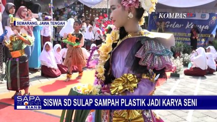 Download Video: Keren! Siswa SD di Semarang Sulap Sampah Plastik Jadi Karya Seni