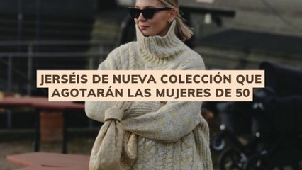 jerséis de nueva colección que agotarán las mujeres de 50