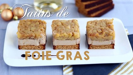 Foie gras tatins - video recipe !