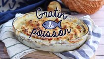 Gratin de poisson, une recette simple et facile