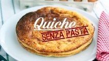 Quiche senza pasta - ricetta facile e gustosa