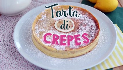 Torta di crêpes con crema al limone