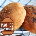 Pão de hamburguer, receita caseira