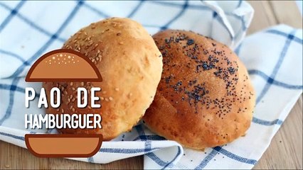 Pão de hamburguer, receita caseira