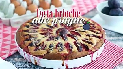 Torta brioche alle prugne