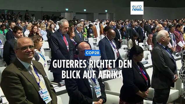 COP28 in Dubai: Guterres beklagt fehlenden politischen Willen im Kampf gegen den Klimawandel